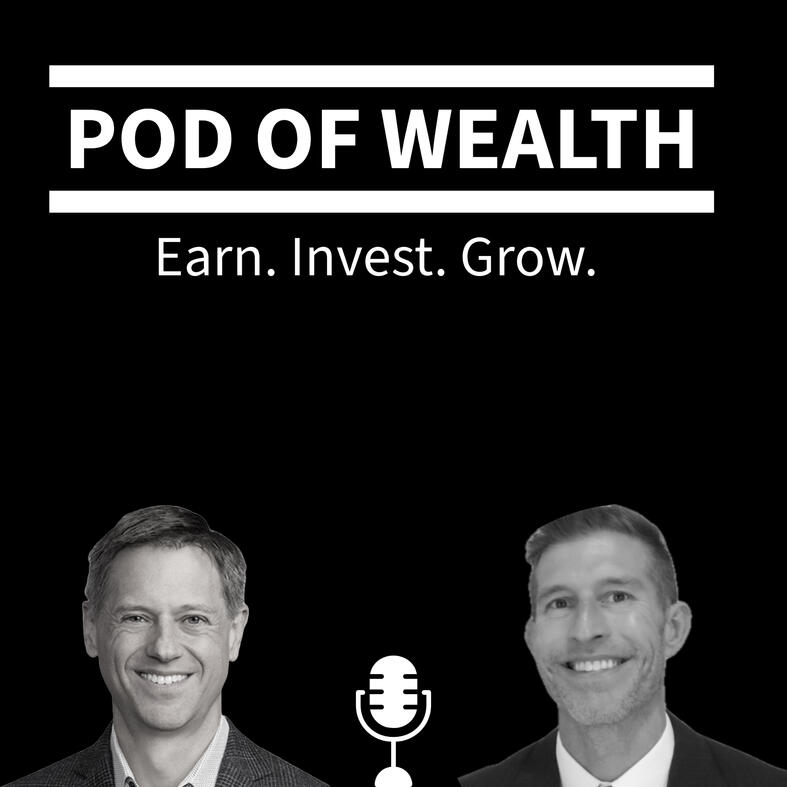 Pod of Wealth Podcast